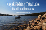 Trial Lake Fishing Tips