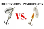 Panther Martin VS Blue Fox Vibrax